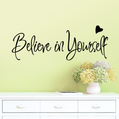 Believe in Yourself Wall Decal